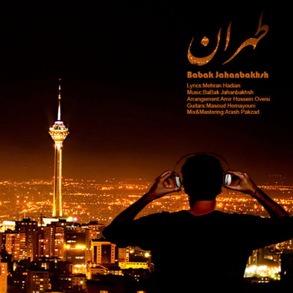 بابک جهانبخش  -  دانلود آهنگ دلنشین طهران